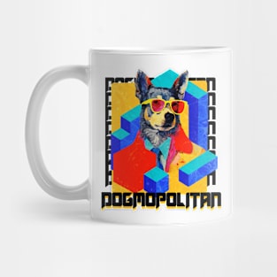 Dogmopolitan Mug